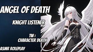 [Audio Roleplay] Angel of death + Knight listener |F4M | F4F| F4A |