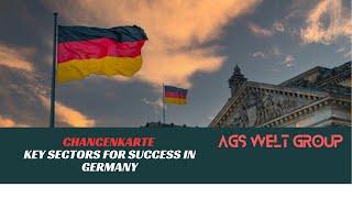 Chancenkarte: Key Sectors for Success in Germany #chancenkarte #agswelt #germany