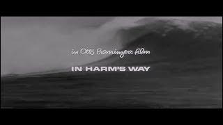 Stunning End Credits For "In Harm's Way": A Metaphor For WWII (1965)