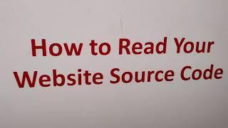 How to Read Your Website Source Code