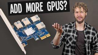 Do 1-to-4 GPU Risers Actually Work? (aka PCIe Splitter Cards)