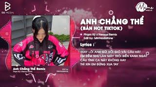 Anh Chẳng Thể Remix (Bản Hot TikTok) - Phạm Kỳ x Xuân Tuấn Remix | Câu Tình Ca Này Không Hay Thì ...