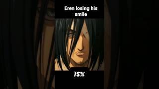 Eren losing his smile | Attack on Titan #attackontitan #aot