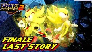 Sonic Adventure 2 HD - Last Story - FINALE