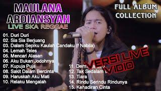 MAULANA ARDIANSYAH vol.1 FULL ALBUM Live Ska Reggae