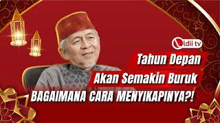 Renungan Akhir Tahun untuk Menghadapi Zaman yang Semakin Buruk 