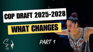 COP DRAFT 2025-2028: WHAT CHANGES (part 1)