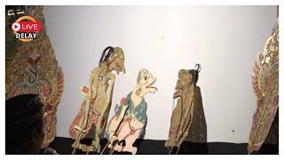 WAYANG KULIT LANGEN BUDAYA | KI DALANG H RUSDI - Hj ITI S | 17 SEPT  2024  Delay