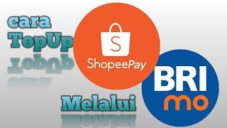 Cara Topup ShopeePay Melalui BRI MOBILE | Terbaru 2021