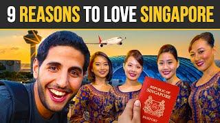 9 Reasons To Love Singapore