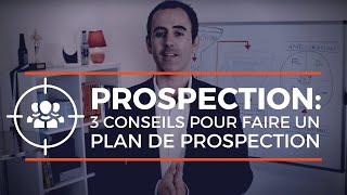 Comment faire un plan de prospection commerciale pour avoir plus de clients ?