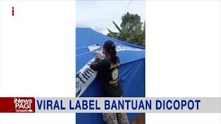 VIRAL! Label Bantuan Keagamaan di Tenda Pengungsian Gempa Cianjur Dicopot #iNewsPagi 28/11