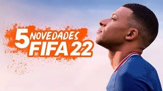 5 novedades de FIFA 22 que debes conocer