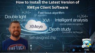 How to Download the Latest Version of XMEye Client Software