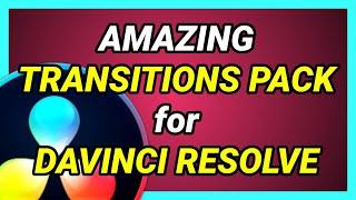 Awesome Transitions Pack for Davinci Resolve 16 and 17