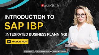 Introduction to SAP IBP | Integrated Business Planning Full Course | ZaranTech