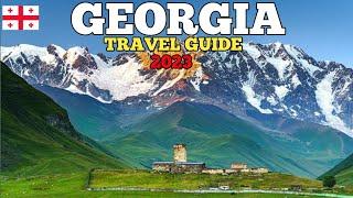 Georgia Travel Guide 2023 - Best Places to Visit in Georgia 2023