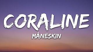 Måneskin - CORALINE (Testo/Lyrics)