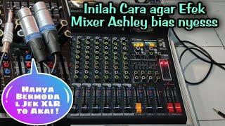 Cara Setting & Instalasi Efek di Mixer Ashley Hero 8 Suara Nyess Seperti Efek Mahal