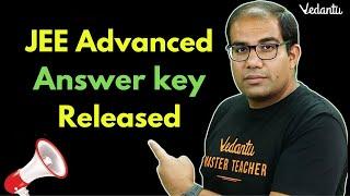 JEE Advanced 2023 | Provisional Answer Keys Released | Vinay Shur Sir | Vedantu JEE