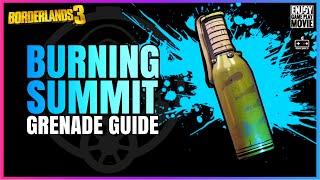 Borderlands 3 | VRADOF バーニング･サミット | BURNING SUMMIT Grenade Guide / UPD Ver 1.23