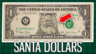 Why is Santa on Some Dollar Bills?