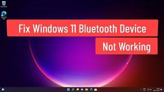 FIX Windows 11 Bluetooth Device Not Working