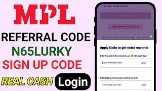 MPL referral code || MPL sign up code || MPL official referral code