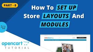 How To Set Up Store Layouts and Modules - Opencart Tutorials (Part 8)