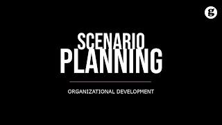 Scenario Planning