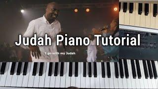 How to play Judah by Dunsin Oyekan | Judah Piano Tutorial