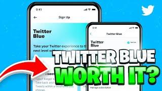 IS TWITTER BLUE WORTH THE MONEY?!