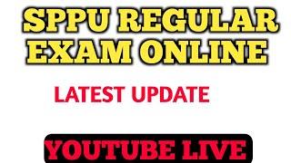 SPPU Regular Exam Online | Youtube Live |