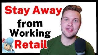 Do Not Work Retail! What They Don't Tell You | Nightmare