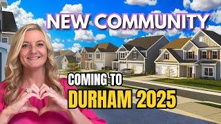 Raleigh Durham, NC NEWEST COMMUNITY Coming In 2025 [ NEW CONSTRUCTION AVAIL] Moving to Raleigh NC