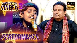 Superstar Singer S3 | Atharv की 'Phir Chhidi' पर Top Notch Singing सुनकर सबने बोला Wah | Performance