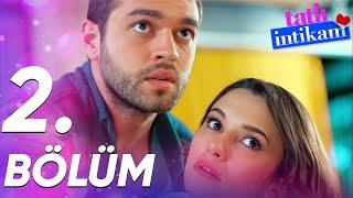 Tatlı İntikam - 2. Bölüm - FULL BÖLÜM