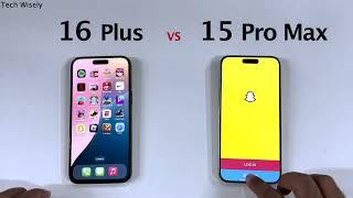 iPhone 16 Plus vs 15 Pro Max - Speed Performance Test