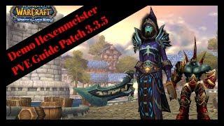 WOTLK - Demonologie Hexenmeister PVE Guide Patch 3.3.5 [German]