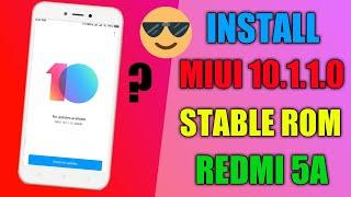 Redmi 5a Finally Flash MIUI 10 Global Stable Rom | How To Flash MIUI 10.1.1.0 On Redmi 5a