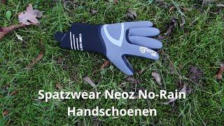 Spatzwear Neoz No-Rain Handschoenen | De beste regenhandschoen