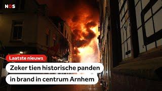 Eerste beelden van de grote brand in centrum van Arnhem