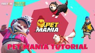 New Mode: Pet Mania Tutorial | Garena Free Fire