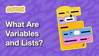 What Are Variables and Lists in Scratch? (Part 1)| Tutorial