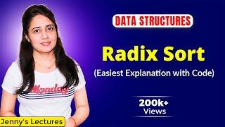 7.13 Radix Sort - Easiest explanation with Code | Sorting Algorithms | Data Structures Tutorials