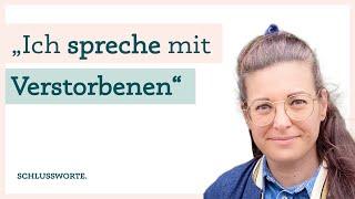 Jenseitsmedium – sie spricht mit den Verstorbenen.