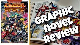Cyberforce Complete Collection Volume 1 Hardcover graphic novel review (Kickstarter edition)