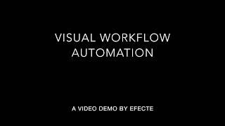 Visual Workflow Automation Intro