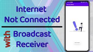 No internet connection dialog with Broadcast Receiver | Android Studio | Java | Code with Mohan
