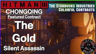 Hitman 3: Chongqing - Featured Contract - The Gold - Silent Assassin